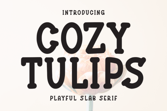 Cozy Tulips: The Font That Brings Joy to Every Design