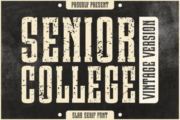 Senior College Vintage: A Timeless Font for Modern Design