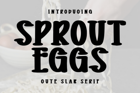 Sprout Eggs: A Bold, Playful Font with Vintage Charm for Modern Design