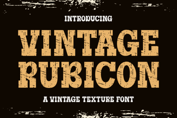 Vintage Rubicon: A Bold Slab Serif Font for Impactful Design